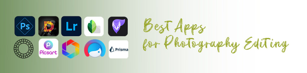 Best Apps for Photography Editing. cover photo